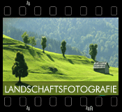 Fotogalerie: Landschaftsphotographie